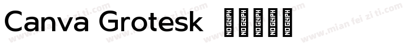 Canva Grotesk字体转换